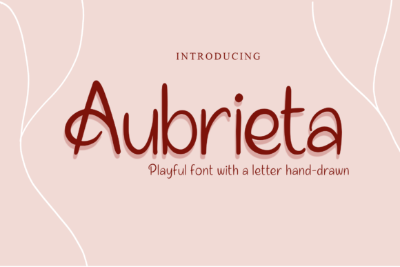 Aubrieta: A Sweet Cursive Handwritten Font for Editorial Warmth