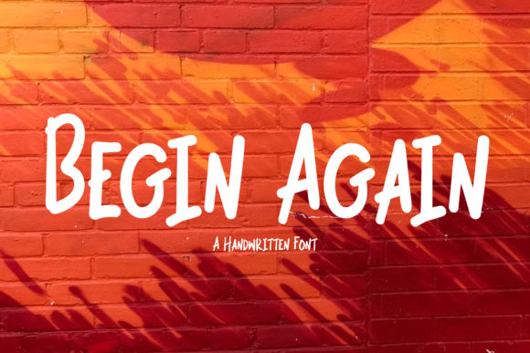 Begin Again Font: A Casual Handwritten Typeface for Small Business Branding