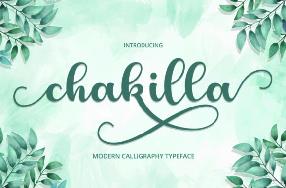 Chakilla: A Fresh Modern Handwritten Font for Real Branding Projects