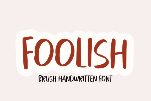 Foolish Font for Creative Projects