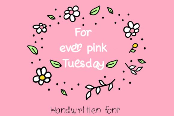 Forever Pink Tuesday Font for Creative Campaigns