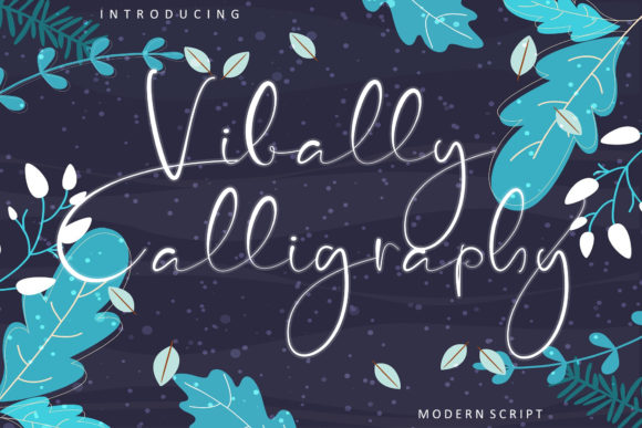 Vibally Calligraphy: A Modern Handwritten Font for Real Branding Work