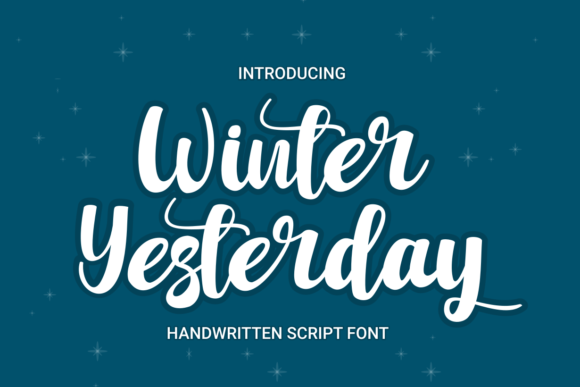 Winter Yesterday Font: Delicate & Elegant Script Handwritten Fonts
